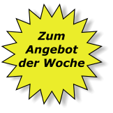 Zum Angebot der Woche